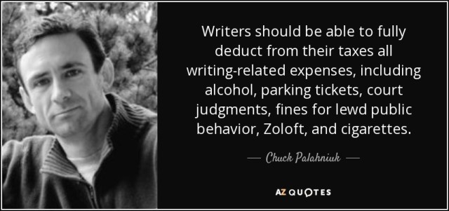 quote-writers-should-be-able-to-fully-deduct-from-their-taxes-all-writing-related-expenses-chuck-palahniuk-141-93-13